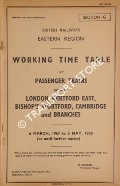 Working Time Table of Passenger Trains - Section G - London, Hertford East, Bishop's Stortford, Cambridge and branches, 6 March 1967 to 5 May 1968 by British Railways Eastern Region